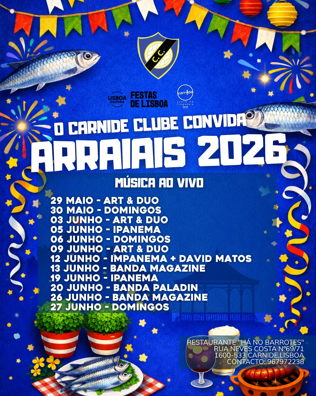 Arraiais Carnide Clube — 1/1